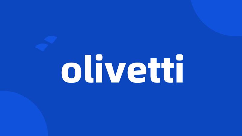 olivetti