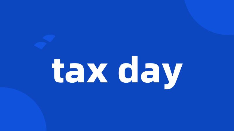 tax day