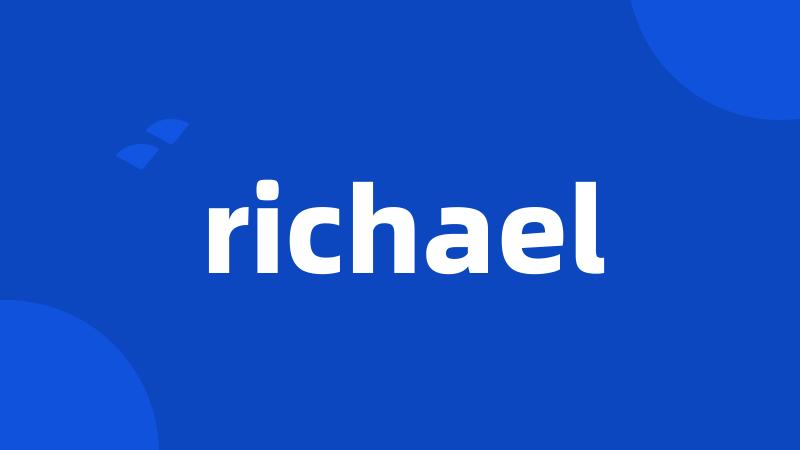 richael