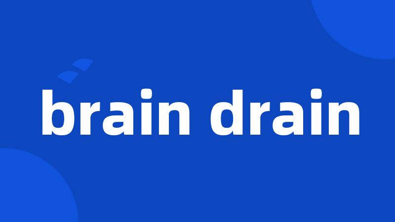 brain drain