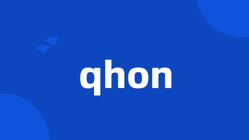 qhon