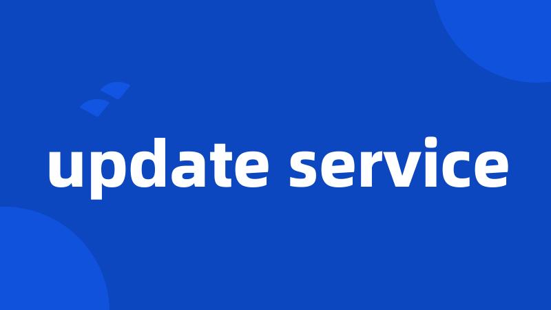 update service