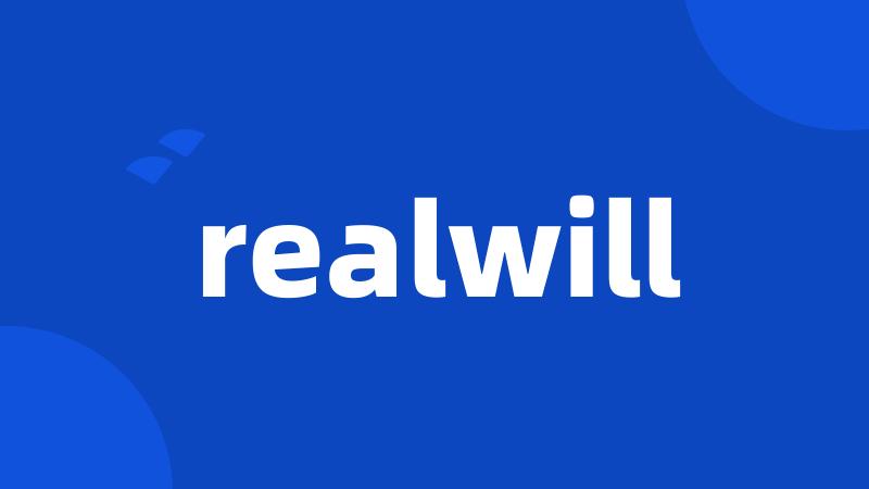 realwill