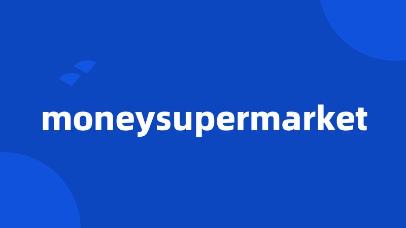 moneysupermarket