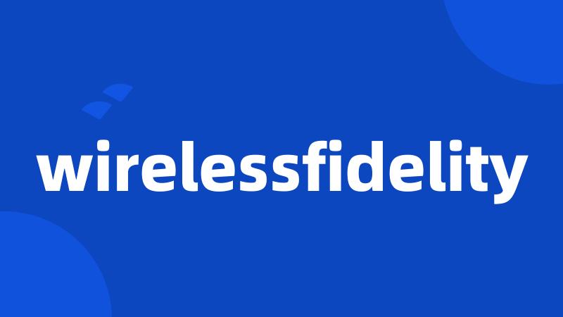 wirelessfidelity