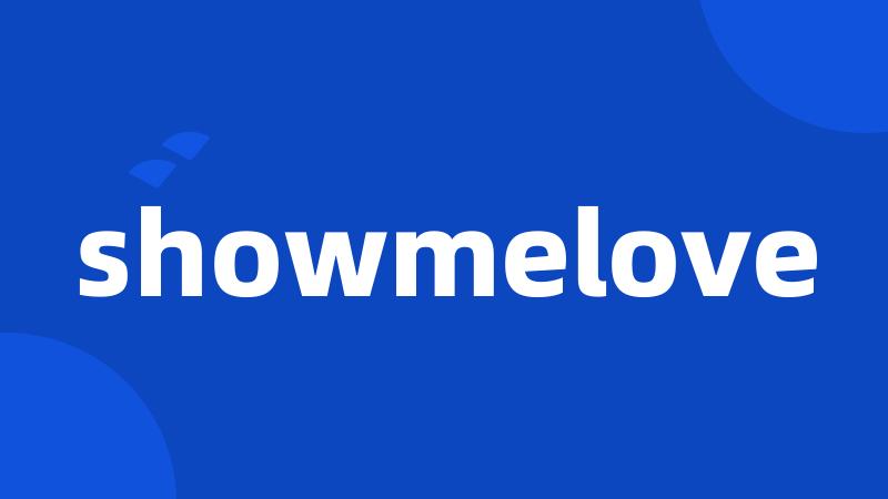 showmelove