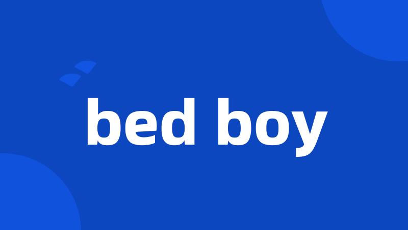 bed boy