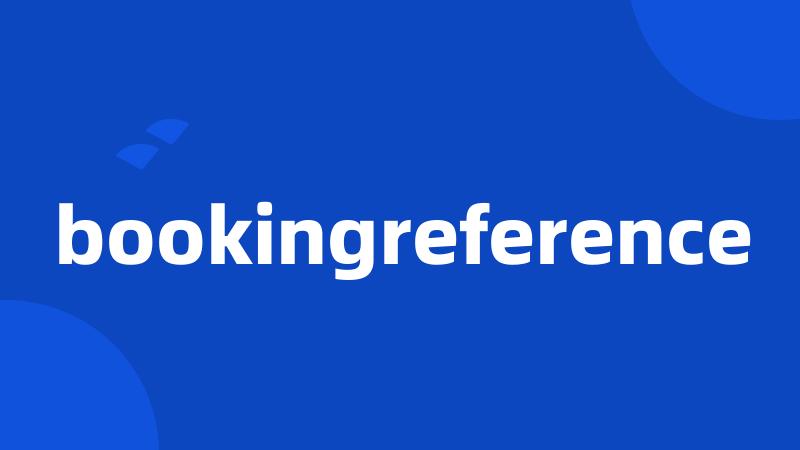 bookingreference