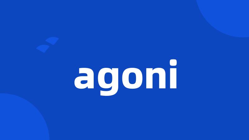 agoni