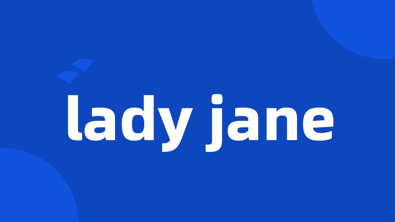 lady jane