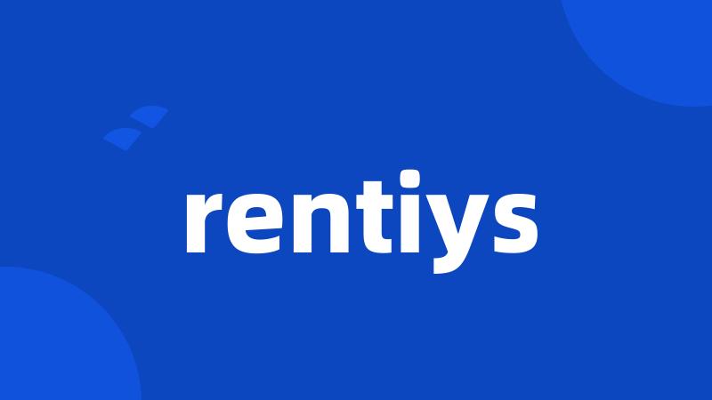 rentiys