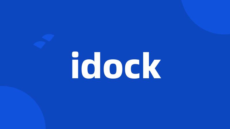 idock