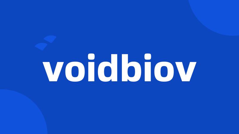 voidbiov