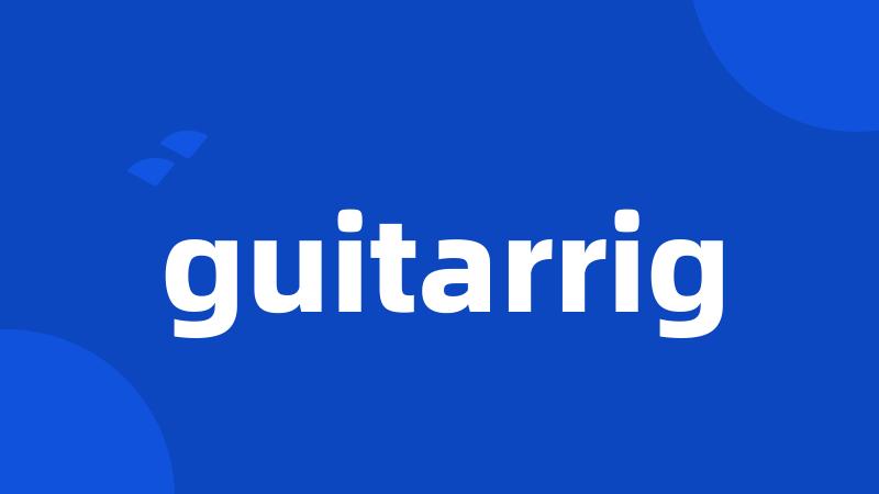 guitarrig