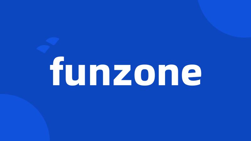 funzone