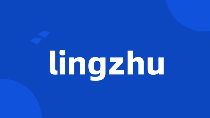 lingzhu