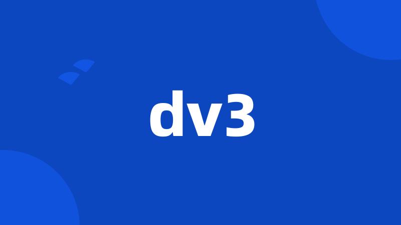 dv3