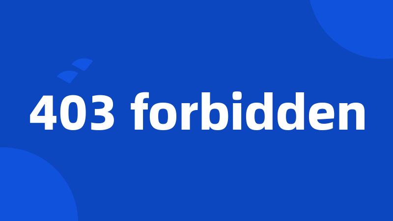 403 forbidden