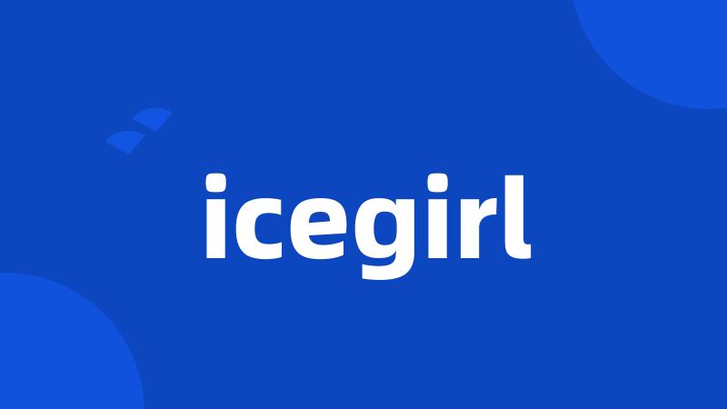 icegirl