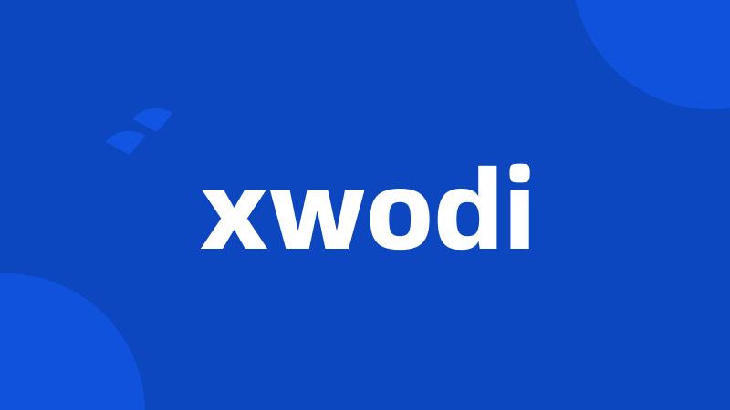 xwodi