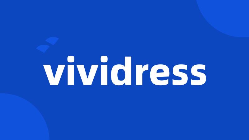 vividress