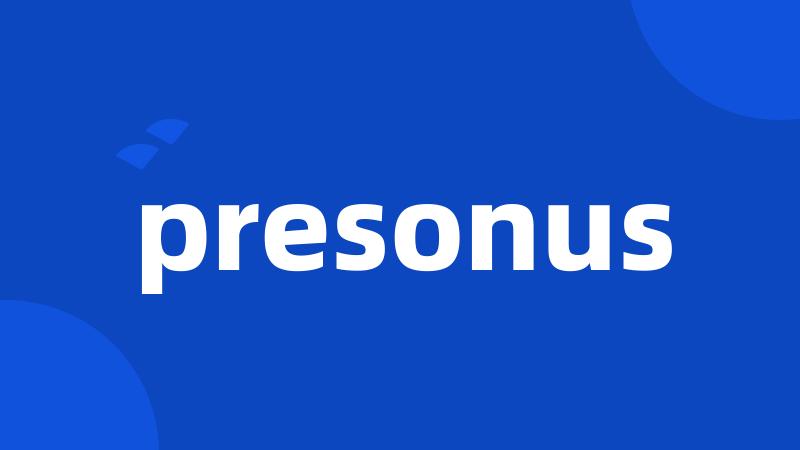 presonus