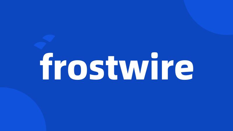 frostwire