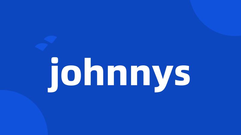 johnnys