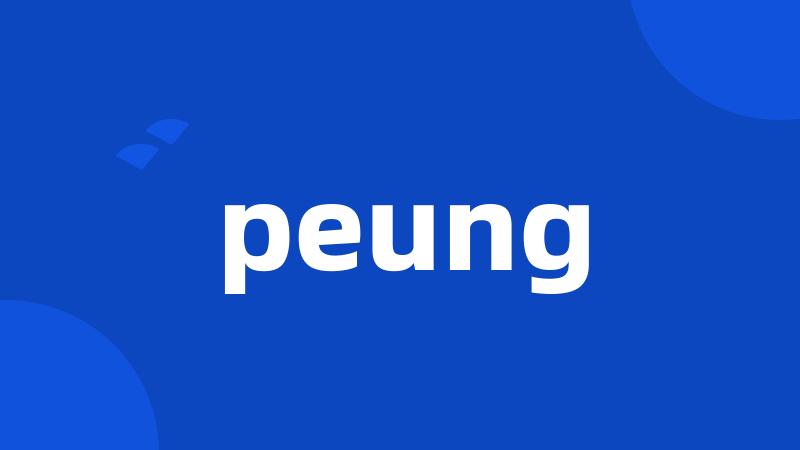 peung