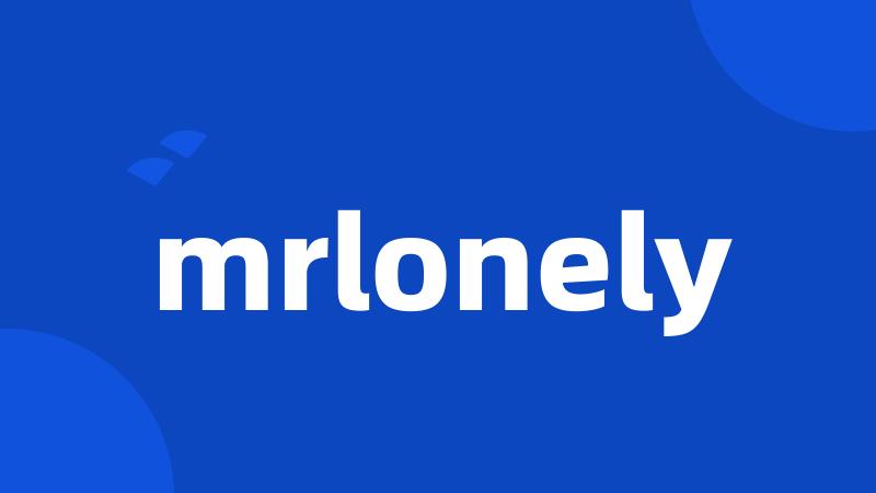 mrlonely