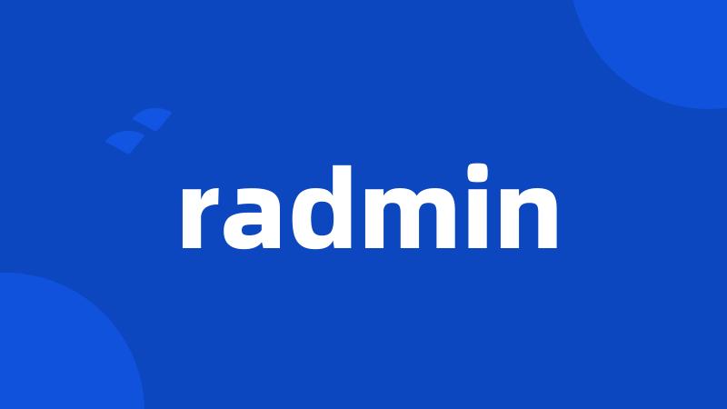 radmin