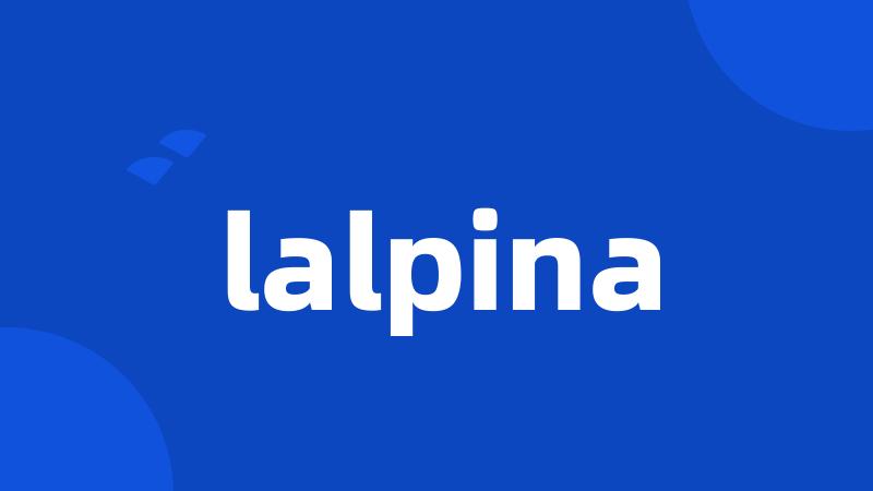 lalpina