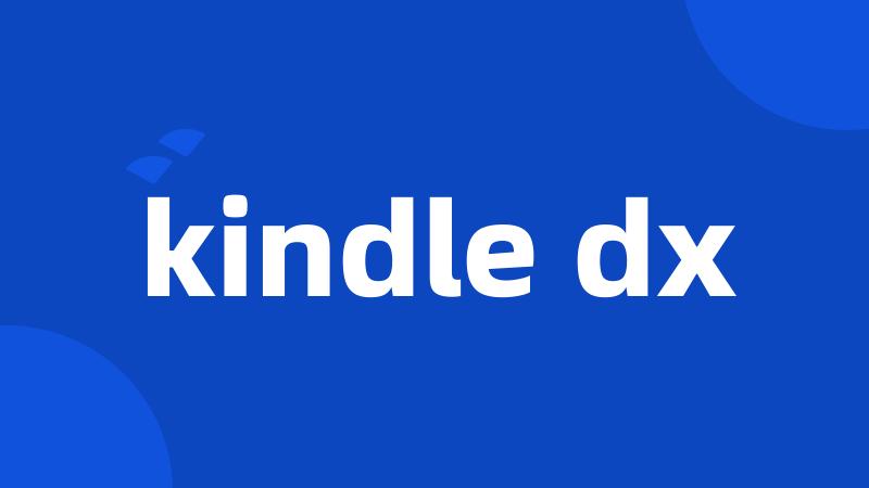 kindle dx