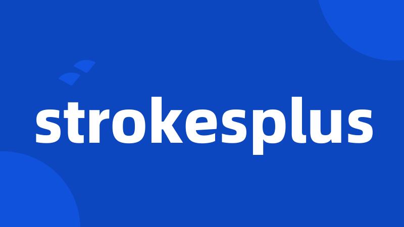 strokesplus