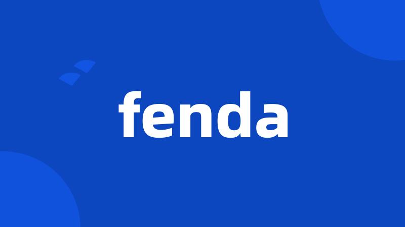 fenda