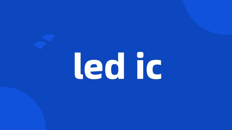 led ic