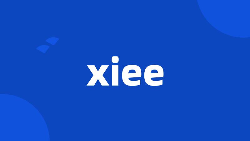 xiee