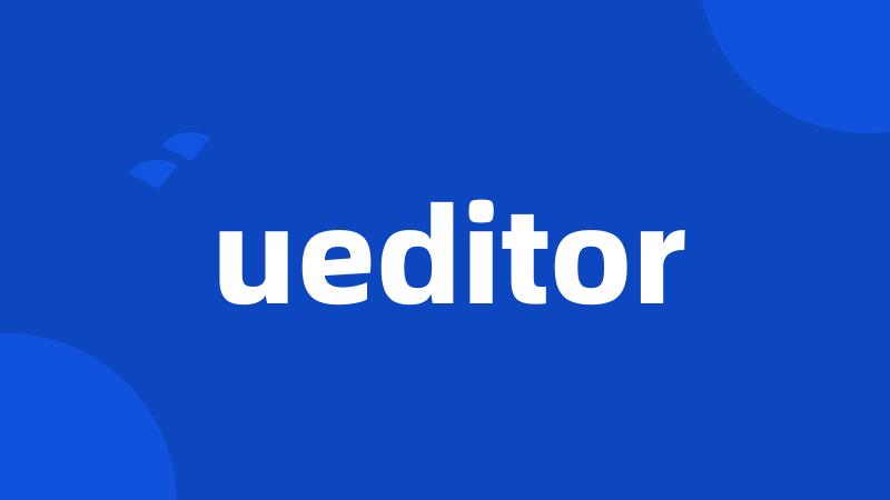 ueditor