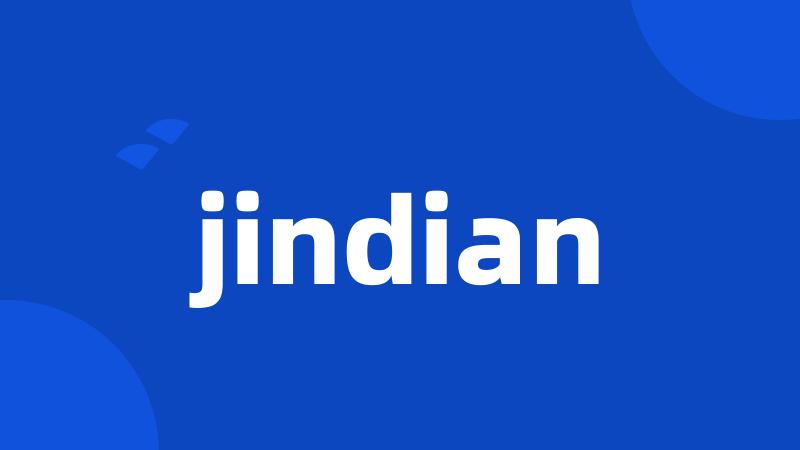 jindian