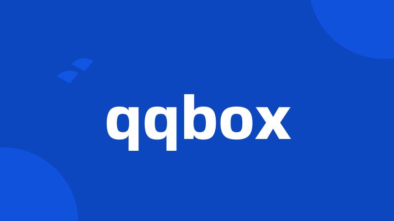 qqbox