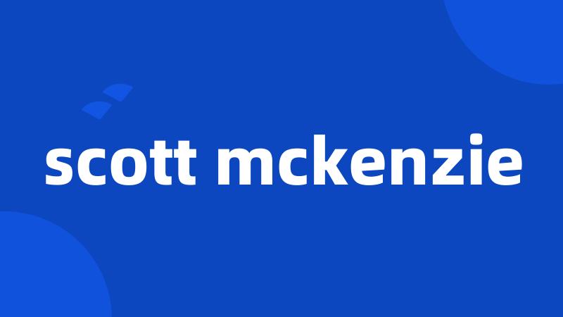 scott mckenzie