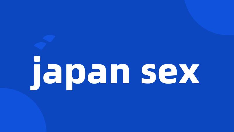 japan sex