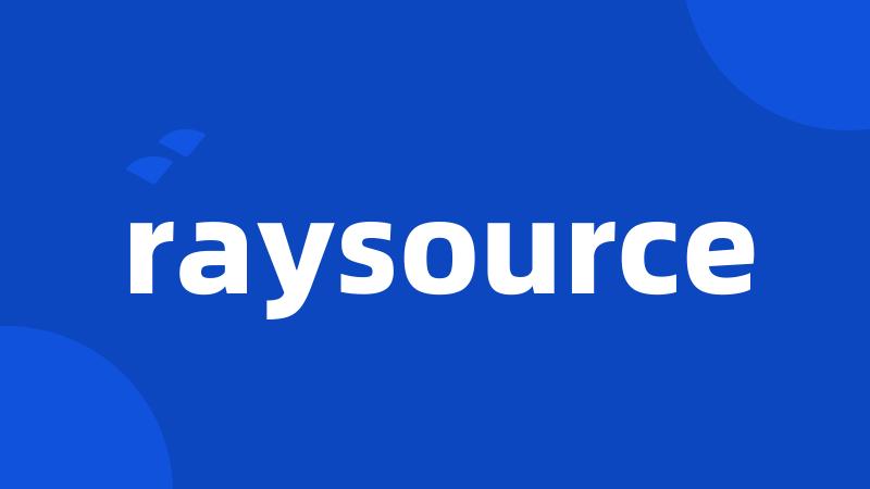 raysource