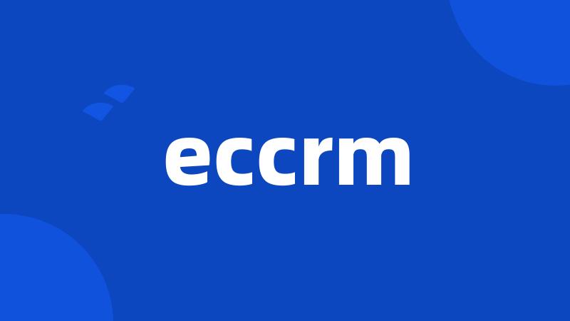 eccrm