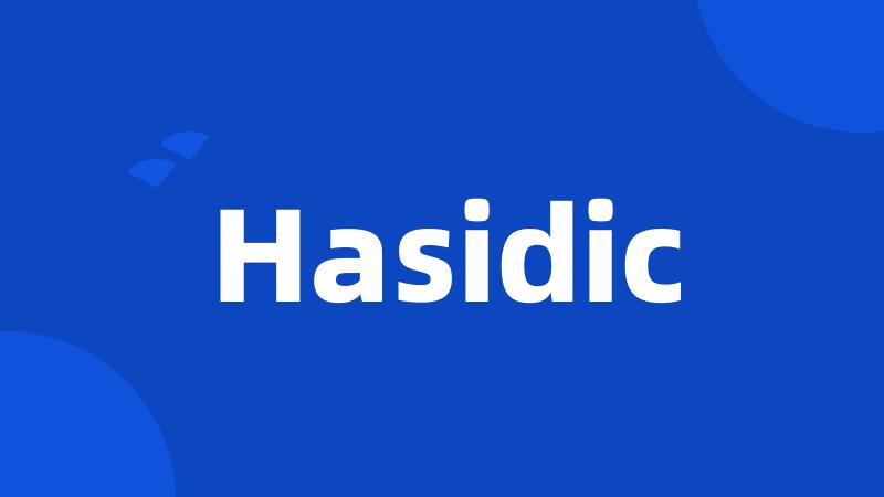 Hasidic