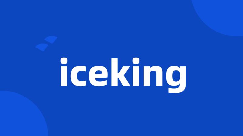 iceking