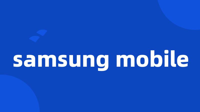 samsung mobile