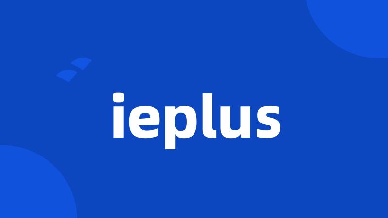 ieplus