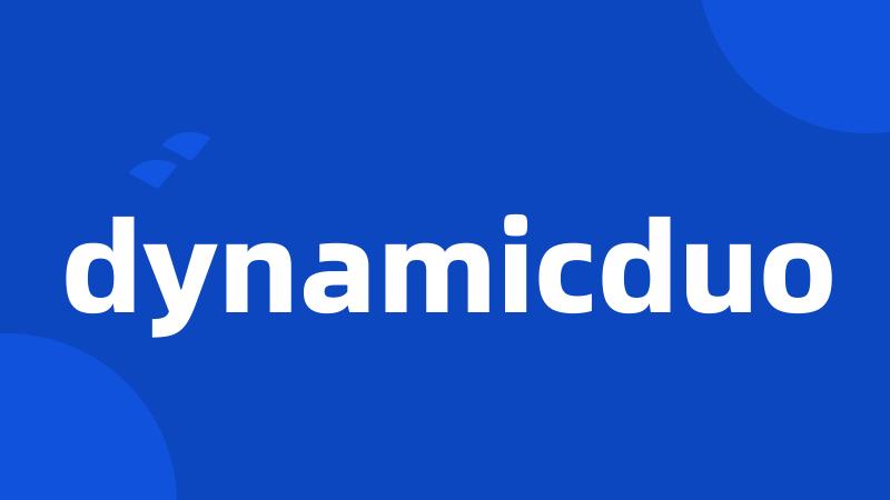 dynamicduo