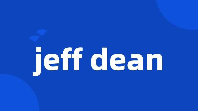 jeff dean